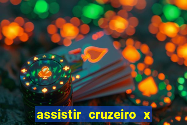 assistir cruzeiro x fluminense futemax